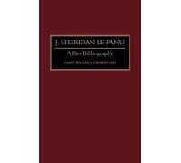 Gary W. Crawford J. Sheridan Le Fanu (Copertina rigida)