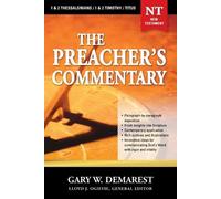 Gary W. Demares The Preacher's Commentary - Vol. 32: 1 and 2 Thess (Tascabile)