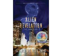 Gary W Ritter Alien Revelation (Tascabile) Sons of God Chronicles