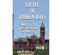 Gary W Stout Castle of Broken Boys (Tascabile)