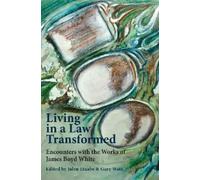 Gary Watt Julen Etxabe Living in a Law Transformed (Tascabile)