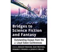 Gary Westfahl Bridges to Science Fiction and Fantasy (Tascabile)