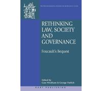 Gary Wickham Rethinking Law, Society and Governance (Tascabile)