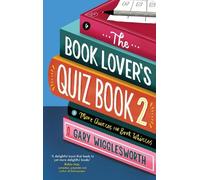 Gary Wigglesworth The Book Lover's Quiz Book 2 (Copertina rigida)