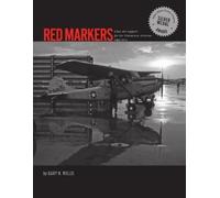Gary Willis Red Markers, Close Air Support for the Vietnamese Airbor (Tascabile)