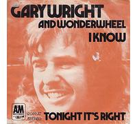 Gary Wright And Wonderwheel - I Know - A&M Records - 12 089 AT