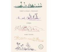 Gary Young That's What I Thought (Tascabile)