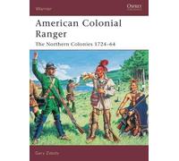 Gary Zaboly American Colonial Ranger (Tascabile) Warrior