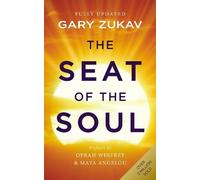 Gary Zukav The Seat of the Soul (Tascabile)