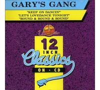 Gary's Gang - Keep on Dancin: Lets Lovedance Tonight