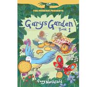 Gary's Garden: Book 1