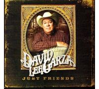 Garza, David Lee - Just Friends
