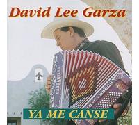 Garza, David Lee Y Los Musicales - Ya Me Canse