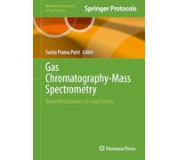 Gas Chromatography-Mass Spectrometry: Based Metabolomics in Food Science
