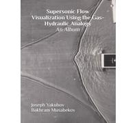 Gas Flow Modeling with Shock Waves Using the Gas-Hydraulic Analogy: An Album