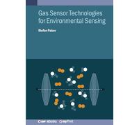 Gas Sensor Technologies for Environmental Sensing