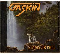 GASKIN - STAND OR FALL