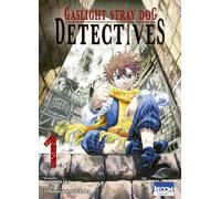 Gaslight Stray Dog Detectives: Tome 1