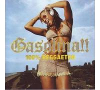 Gasolina! 100prozent Reggaeton