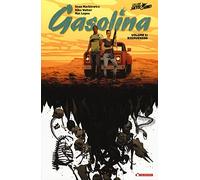 Gasolina. Vol. 1: Bienvenido.