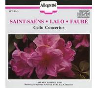 Gaspar Cassado Saint-Saens, Lalo, Fauré: Cello Concertos (CD)
