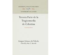 Gaspar Gómez de To Tercera Parte De La Tragicomedia De Celes (Copertina rigida)