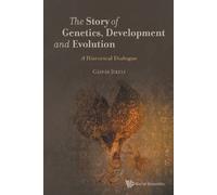 Gaspar Jekely Story Of Genetics, Development And Evolution, The: A H (Tascabile)