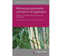 Dr Murilo S. Vi Achieving Sustainable Cultivation of Sugarcan (Copertina rigida)