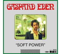 Gaspard Eden Soft Power (Vinyl LP)