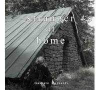 Gaspare Bernardi - Stranger At Home - Cd