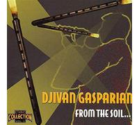 Gasparian, Djivan - FROM THE SOIL...