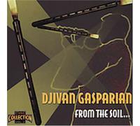 Gasparian Djivan - From the Soil