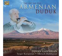 Gasparian Djivan - The Art Of The Armenian Duduk