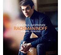 GASPARIAN, JEAN-PAUL - RACHMANINOFF - SCRIABIN..