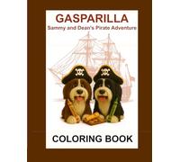 GASPARILLA: Sammy and Dean's Pirate Adventure: COLORING BOOK
