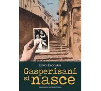 Gasperisani si nasce