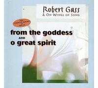 Gass, Robert - From The Goddess/Great Spirit