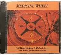 Gass, Robert - Medicine Wheel