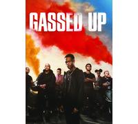 Gassed Up (DVD) Stephen Odubola Taz Skylar Mae Muller Craige Middleburg