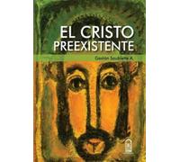 Gast N Soublette a El Cristo preexistente (Tascabile)