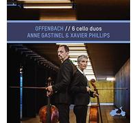 Gastinel Anne & Phillips Xavier - Six Cello Duos