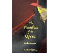 Gaston Leroux - (Copertina rigida) Wordsworth Collector's Editions