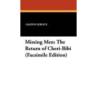 Gaston LeRoux Missing Men (Tascabile)