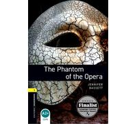 Oxford Bookworms Library: Level 1:: The Phantom of the Opera