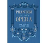 Gaston Leroux Phantom of the Opera (Copertina rigida) Chartwell Deluxe Editions