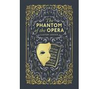 Gaston Leroux The Phantom of the Opera (Copertina rigida)