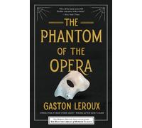 Gaston Leroux The Phantom of the Opera (Tascabile)