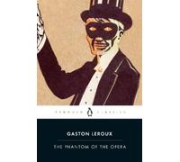 Gaston Leroux The Phantom of the Opera (Tascabile)