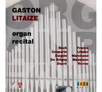 Gaston Litaize - Organ Recital