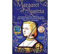 Gaston Rozsa Margaret of Austria (Tascabile)